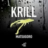 Just Fish Baits Krill Matsugoro 5cm