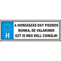Tréfa Rendszám Horgászás Egy Piszkos Munka