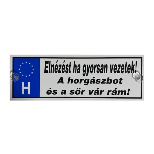 Tréfa Rendszám Elnézést Hagyorsan Vezetek..